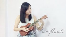 Ed Sheeran – Perfect (Ukulele Cover)