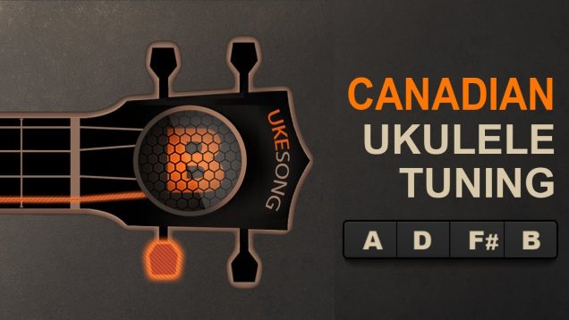 Canadian Ukulele Tuning