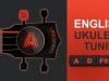 English Ukulele Tuning