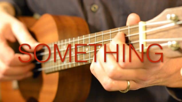 Something Beatles Ukulele Fingerstyle Instrumental