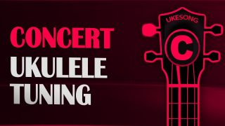 Concert Ukulele Tuning