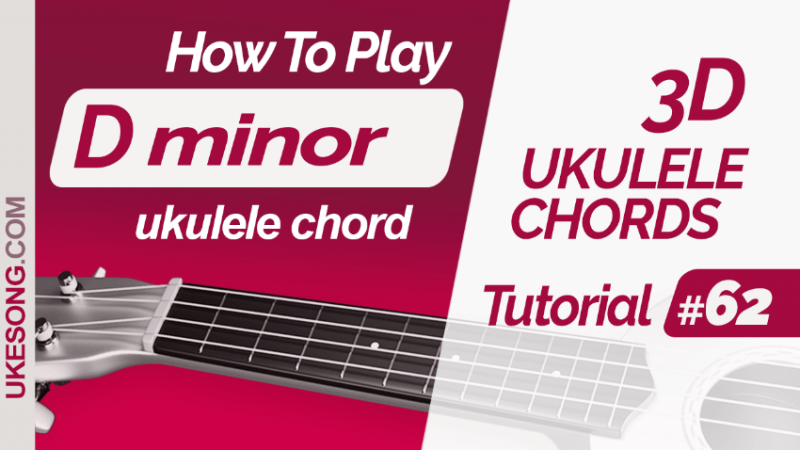 D minor ukulele chord. Learn to play Dmin chord on ukulele | Ukesong