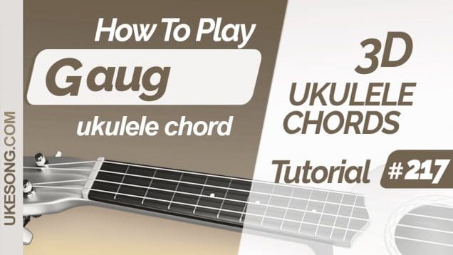 Gaug ukulele chord